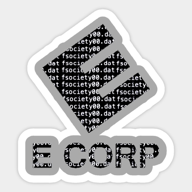 E Corp (mr robot) Sticker by Ward